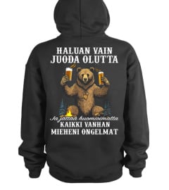 Haluan vain juoda olutta