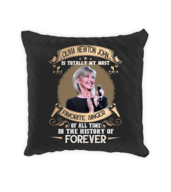 OLIVIA NEWTON-JOHN IS TOTALLY MY MOST FAVORITE SINGER OF ALL TIME IN THE HISTORY OF FOREVER