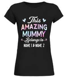 THIS AMAZING MUMMY BELONGS TO