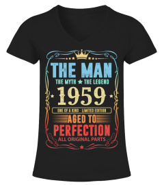 THE MAN THE MYTH THE LEGEND 1959 ONE OF A KIND - LIMITED EDITION - AGED TO PERFECTION - ALL ORIGINAL PARTS