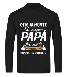 OFICIALMENTE EL MEJOR PAPÁ DEL MUDO