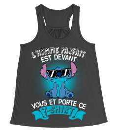 L'HOMME PARFAIT EST DEVANT VOUS ET PORTE CE T-SHIRT - STITCH