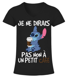 JE NE DIRAIS PAS NON A UN PETIT CAFE - STITCH