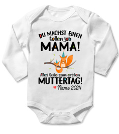 DU MACHST EINEN TOLLEN JOB MAMA