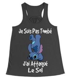 JE SUIS PAS TOMBE J'AI ATTAQUE  LE SOL - STITCH