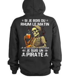 Si je bois du rhum le matin