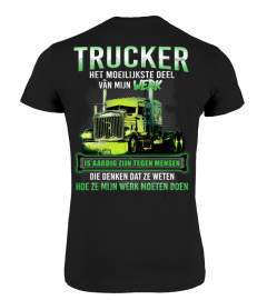 Trucker - Het moeilijkste deel van mijn werk is aardig zijn tegen mensen die denken