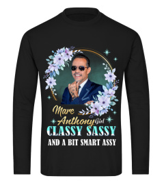 MARC ANTHONY GIRL CLASSY SASSY AND A BIT SMART ASSY