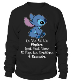 LA VIE AST UN MYSTERE QUIL FAUT VIVRE ET NON UN PROBLEME A RESOUDRE -STITCH