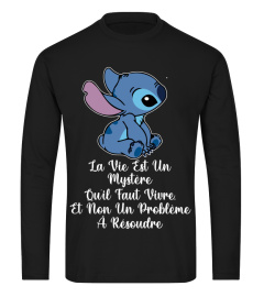 LA VIE AST UN MYSTERE QUIL FAUT VIVRE ET NON UN PROBLEME A RESOUDRE -STITCH