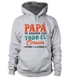 PAPÁ. TE AMAMOS