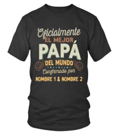 OFICIALMENTE EL MEJOR PAPÁ