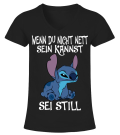 WENN DU NICHT NETT SEIN KANNST SEI STILL - STITCH