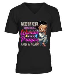 Betty Boop Never Underestimate A Woman With A Prayer And A Plan