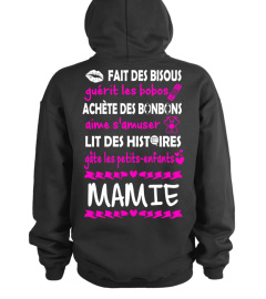 MAMIE : Fait des bisous guérit les bobos achète des bonbons aime s'amuser lit des histoires gâte les petits-enfants | Cadeau T-Collector®