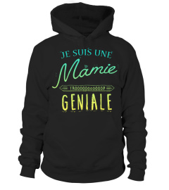 Je suis une mamie trop géniale | Cadeau T-Collector®