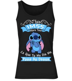 J'FAIS 1M55 ALORS TOUT CE QUE TU ME DIS ME PASSE AU DESSUS - STITCH