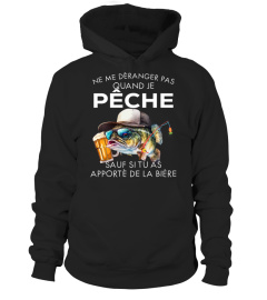 ne me déranger pas quand je pêche sauf si tu as apporté de la bière