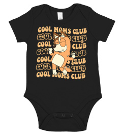 Cool moms club Edition