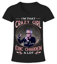I'M THAT CRAZY GIRL WHO LOVES ERIC CHARDEN A LOT