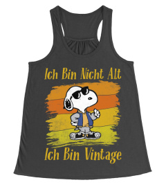 ICH BIN NICHT ALT ICH BIN VINTAGE - SNOOPY