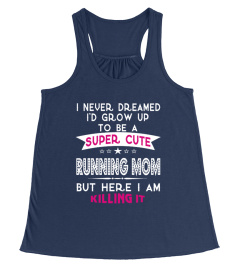 SUPER CUTE A RUNNING MOM