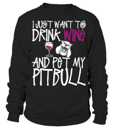 I Just Want To Drink Wine Pet Pitbull Dog Tshirt