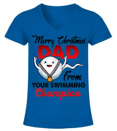 Merry Christmas Dad From Your Swimming Champion Sperm Gift T-Shirt