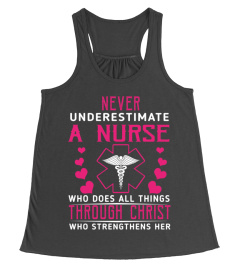 Never Underestimate A Nurse T Shirt