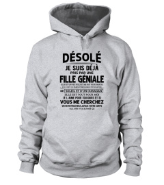 DESOLE JE SUIS DEJA PRIS PAR UNE FILLE GENIALE