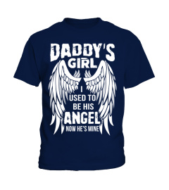 FRONT DADDY'S GIRL I USED TO BE HIS ANGEL