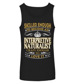 Interpretive Naturalist - Skilled Enough