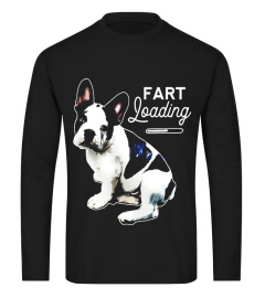 French Bulldog Fart Loading Shirt French Bulldog Gifts Women