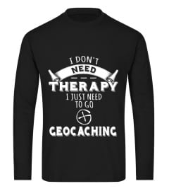 I DON'T NEED THERAPY