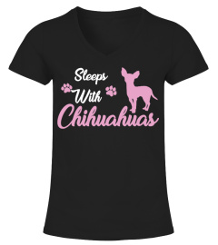 Sleeps with Chihuahuas