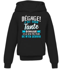 J'AI UNE TANTE DINGUE