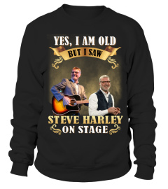 YES, I AM OLD BUT I SAW STEVE HARLEY ON STAGE