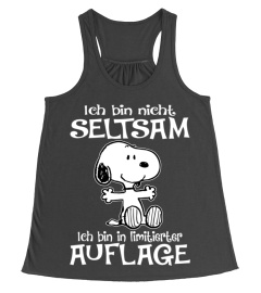 ICH BIN NICHT SELTSAM ICH BIN IN LIMITIERTER AUFLAGE - SNOOPY