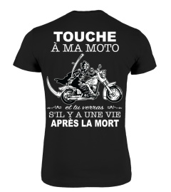 Touche à ma moto