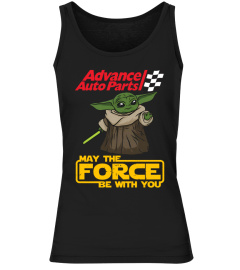 May Force Be With You Advance Auto