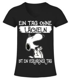 EIN TAG OHNE LACHELN IST EIN VERLORENER TAG - SNOOPY