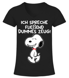 ICH SPRECHE FLIEBEND DUMMES ZEUG - SNOOPY