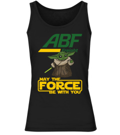 May Force Be With You  ABF