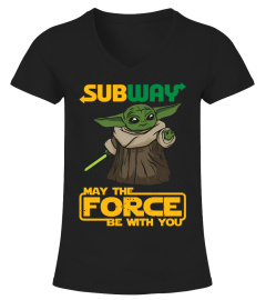 May Force Be With You Subway