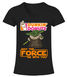 May Force Be With You Dunkin Donuts