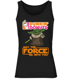 May Force Be With You Dunkin Donuts