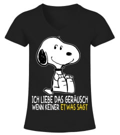 ICH LIEBE DAS GERAUSCH WENN KEINER ET WAS SAGT - SNOOPY