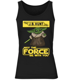 May Force Be With You JBHunt