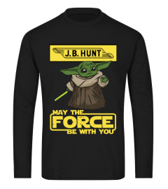 May Force Be With You JBHunt