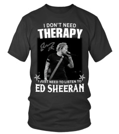 Ed Sheeran Therapy Shirt